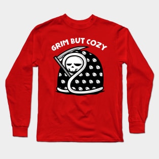 GRIM BUT COZY Long Sleeve T-Shirt